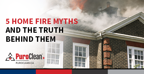 5 Home Fire Myths and the Truth Behind Them