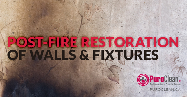 Post-Fire Restoration of Walls and Fixtures