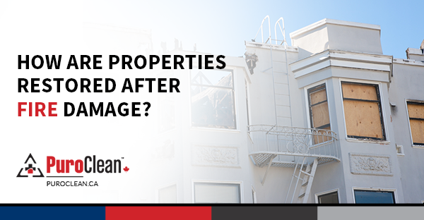 How are Properties Restored After Fire Damage?
